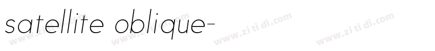 satellite oblique字体转换
